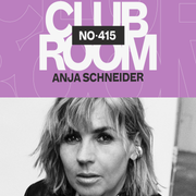 Club Room 415 with Anja Schneider Tal Fussman Special