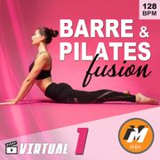 Barre & Pilates Fusion Vol 1 - 128 BPM -