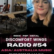 #54 Discomfort Wings Radio - Asia/ Australia Music