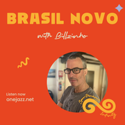 Billzinho presents: Brasil Novo (25 September 2025)