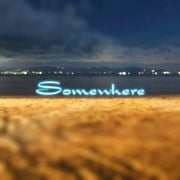 Somewhere