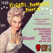 Kogar's Jungle Juice Show #120