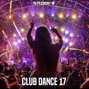 Groove Club Dance 17