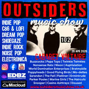 Outsiders Music Show 102 [26 APR 2026]