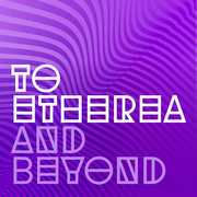 To Etherea and Beyond - Episode 66 - Emotive Sound