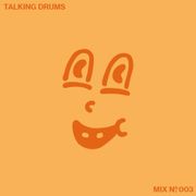 Talking Drums Mix 003 - Live on Halloween 2021