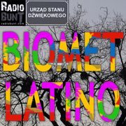 Urząd Stanu Dźwiękowego - Biomet Latino - USD 20200204