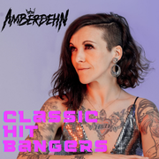 Classic Hit Bangers by DJ Amberdehn