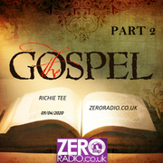 Richie Tee's 'Gospel Special' Part 2 05/04/2020