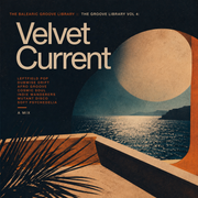 The Balearic Groove Library :: Velvet Current :: The Groove Library Vol: 4