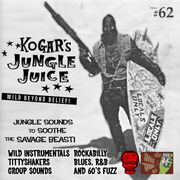 Kogar's Jungle Juice Show #62