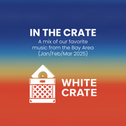 White Crate - In the Crate (04.08.2025)