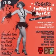 Kogar's Jungle Juice Show #108