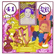 Orphan Fairytale presents 'Dream Escape'