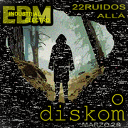 22 RUIDOS Allá Diskomo Marzo026
