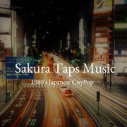 80年代 シティポップの定番として押さえたい 13選 Sakura Taps 音楽部