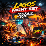 Lagos Night Live Set