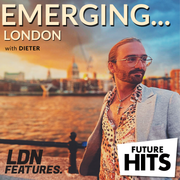 EMERGING LONDON 05.08.2024