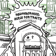 Neighborhood Audio Portraits, Bronzeville • 09-27-24 • Part 1