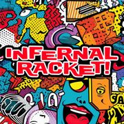 Infernal Racket - 2024.01.22 - Slush Pile Special