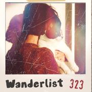 Wanderlist n° 323