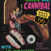 Call Me Cannibal 001 with J.R. Williams
