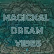 MAGICKAL DREAM VIBES - 432Hz DEEP PROGRESSIVE BALEARIC TRANCE