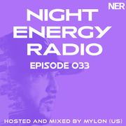 Night Energy Radio Episode 033