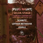 Schmitz DJ Set - PLUG Night #35 @ Fridayhappiness Selva Stage P2 [ 16-09-2022 ]