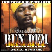 BUN DEM (Mixtape)