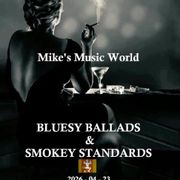 BLUESY BALLADS & SMOKEY STANDARDS