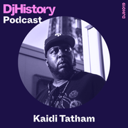 DjHistory Podcast - Kaidi Tatham  (DJH019)