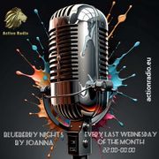 Blueberry Nights 30/04/2025 στο Αction Radio 22:00-00:00 με την Joanna