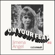 On Your Feat. #2 Jimena Angel