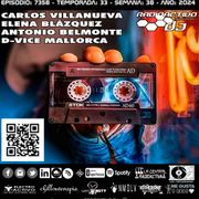 RADIOACTIVO DJ 38-2024 Carlos Villanueva, Elena Blázquez, Antonio Belmonte & D-Vice Mallorca