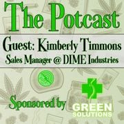 The Potcast Ep. 16 Guest Kimberly Timmons