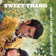 SWEET THANG / Outlaw Country