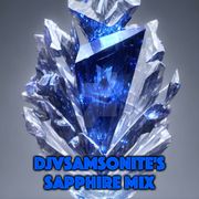 Sapphire Mix: DJVSamsonite Presents