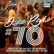 Galaxy Disco Classics Party #70 gepresenteerd door John Lommers (Donderdag 15-5-2025)
