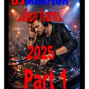 Dance Yearmix 2025, Part 1