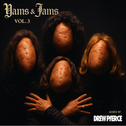 Yams & Jams vol. III -- DJ Drew Pierce