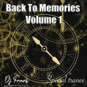 Back To Memories Vol. 1 (Spécial Trance)