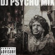 DJ PSYCHO MIX VOL. 216