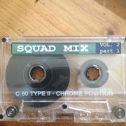SQUAD MIX VOL 2 part 1 SIDE B