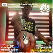TENDAI - soulful drum ‘n’ bass session - 11/11/24 - Voices Radio