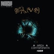 Area Contaminata #229 w/ Alberto Simoni