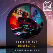 Guest Mix #027 - DEINFAMOUS