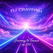 Dj.Crayfish - Journey to Trance ep.370