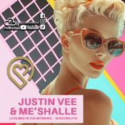 Love Mee in the MORNING - Sessions #16