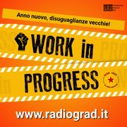 Work in Progress: Anno nuovo, disuguaglianze vecchie!